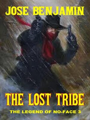 cover image of The Lost Tribe--The Legend of No Face 3